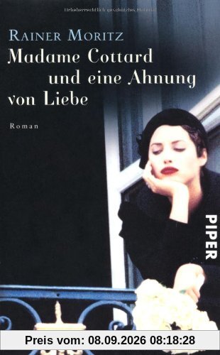 Madame Cottard und eine Ahnung von Liebe: Roman