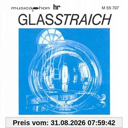 Glasstraich (Glasmusik mit Viola)