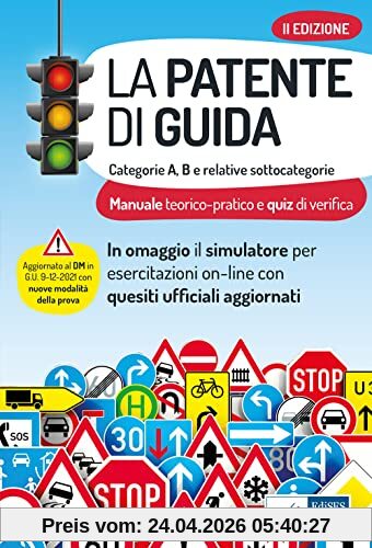 La patente di guida: Categorie A e B e relative sottocategorie (Varia)