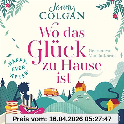 Happy Ever After – Wo das Glück zu Hause ist: 2 CDs (Happy-Ever-After-Reihe, Band 1)