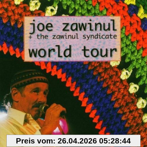 Zawinul, Joe & the Zawinul Syndicate World Tour