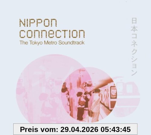 Nippon Connection - The Tokyo Metro Soundtrack
