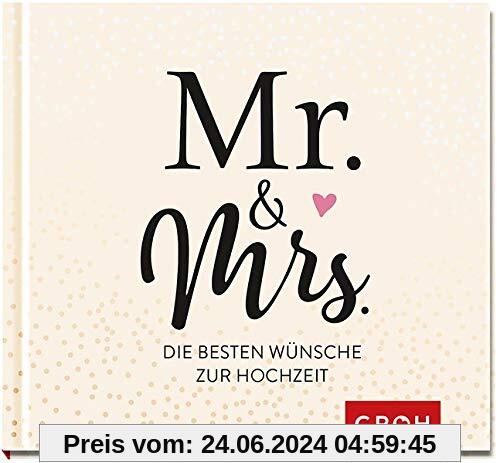 Mr. & Mrs.: Die besten Wünsche zur Hochzeit