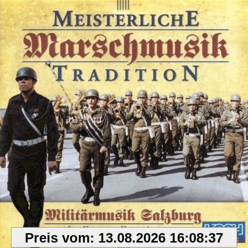 Meisterliche Marschmusiktradit