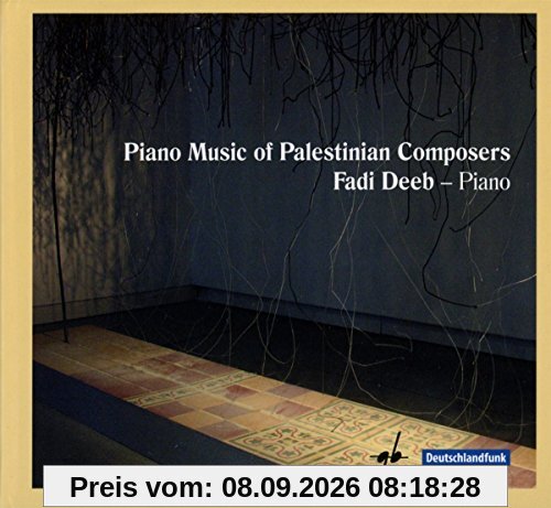 Piano Music of Palestinian Composers