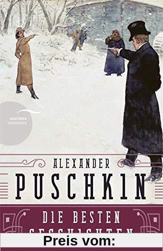 Alexander Puschkin - Die besten Geschichten