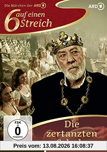 Sechs auf einen Streich - Die zertanzten Schuhe