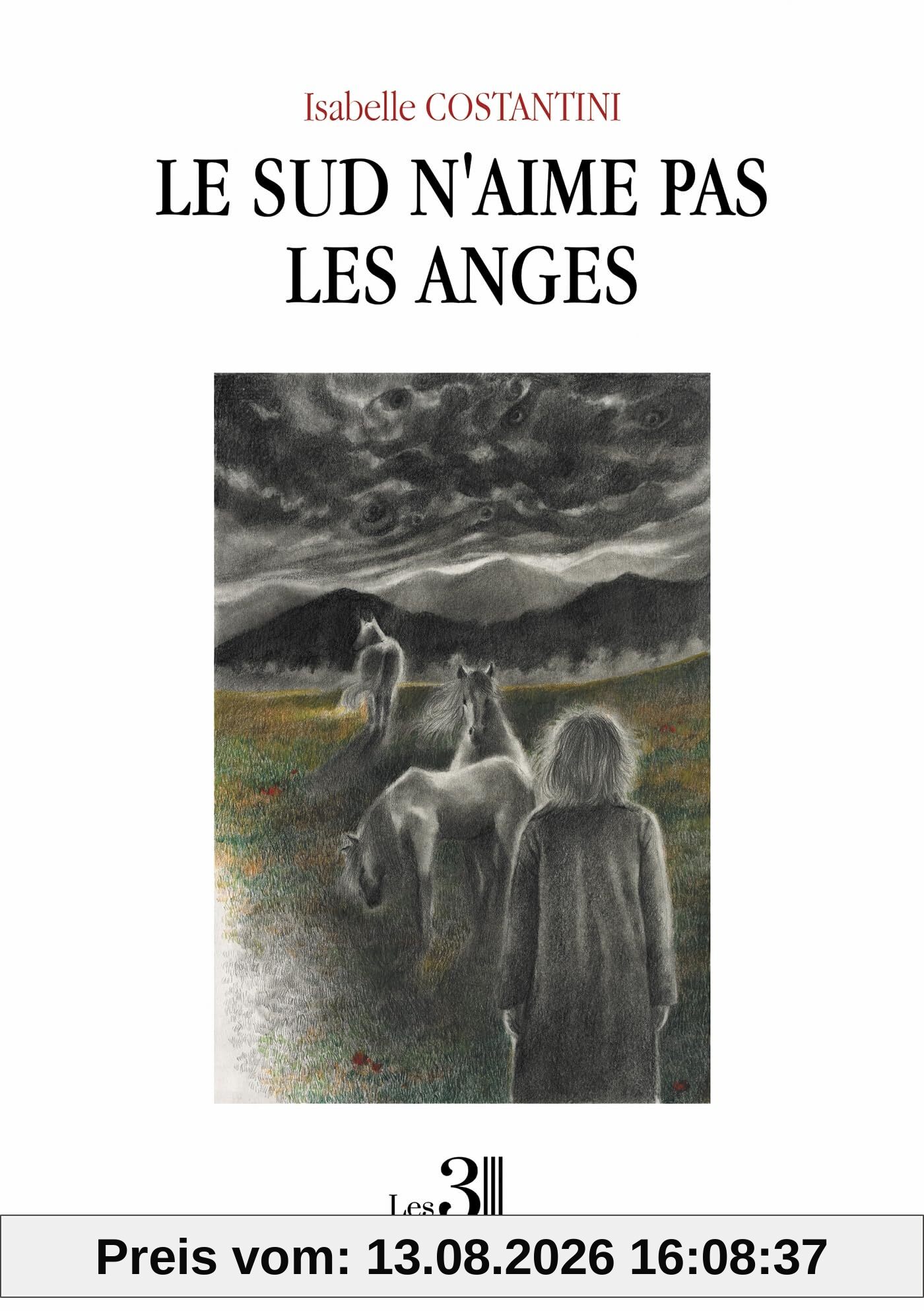 Le Sud n'aime pas les anges