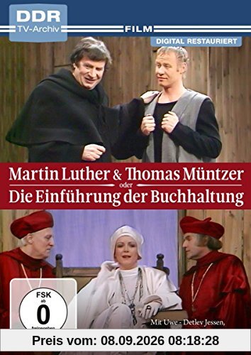 Martin Luther und Thomas Müntzer oder Die Einführung der Buchhaltung (DDR TV-Archiv)