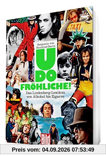 Udo Fröhliche: Das Lindenberg-Lexikon von Alkohol bis Zigarre