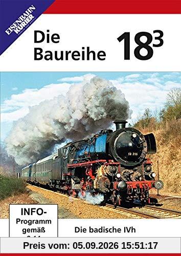 Die Baureihe 18.3 - die badische IVh