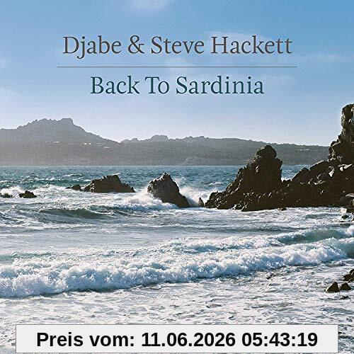 Hackett, Steve & Djabe Back To Sardinia