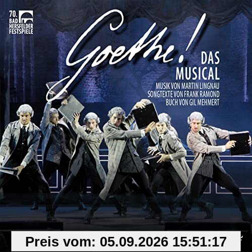 Goethe! - Das Musical