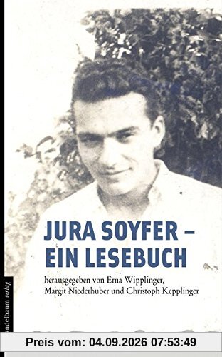Jura Soyfer - ein Lesebuch
