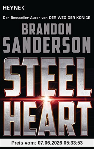 Steelheart: Roman (Die Rächer, Band 1)