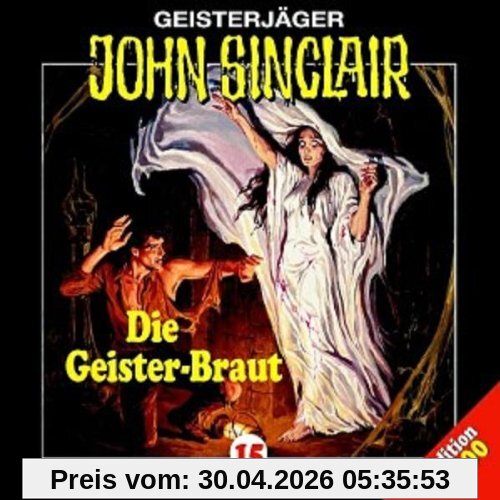 Geisterjäger John Sinclair - Folge 15: Die Geister-Braut [Musikkassette]