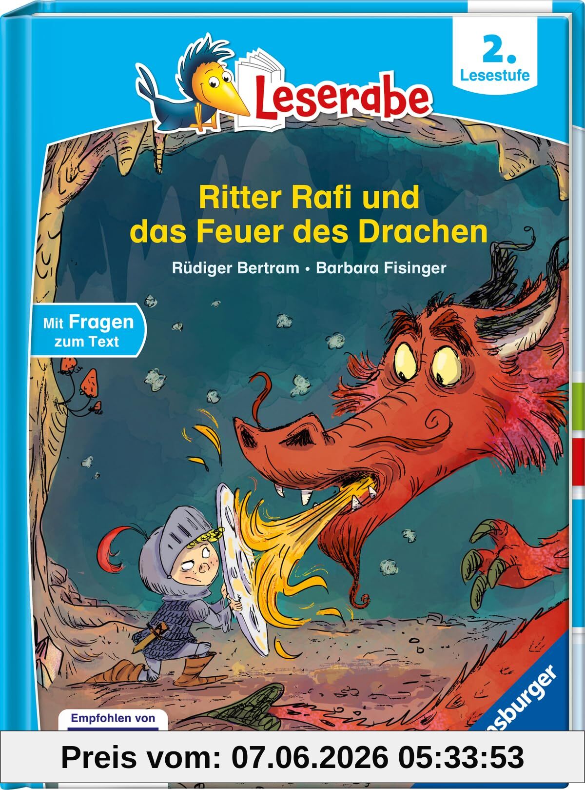 Ritter Rafi und das Feuer des Drachen - lesen lernen mit dem Leseraben - Erstlesebuch - Kinderbuch ab 7 Jahren - lesen üben 2. Klasse (Leserabe 2. Klasse) (2. Lesestufe)