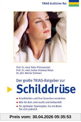 Der große TRIAS-Ratgeber zur Schilddrüse