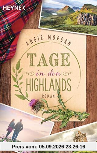 Tage in den Highlands: Roman
