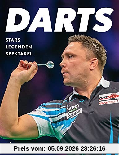 Darts: Stars, Legenden, Spektakel