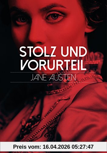 Stolz und Vorurteil (Re-Image Classics)