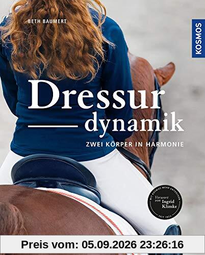 Dressurdynamik: Zwei Körper in Harmonie