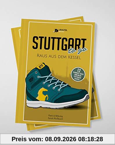 Stuttgart To Go - Raus Aus Dem Kessel