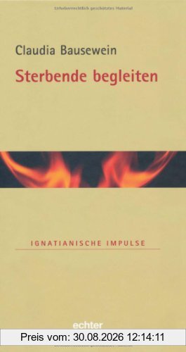 Sterbende begleiten: Ignatianische Impulse