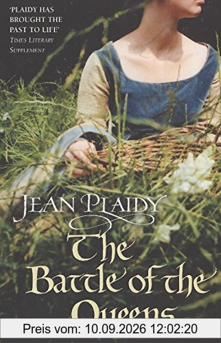 The Battle of the Queens: (Plantagenet Saga)