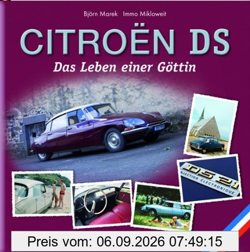 Citroën DS: Das Leben einer Göttin