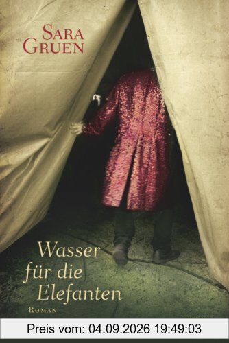 Wasser für die Elefanten. Roman