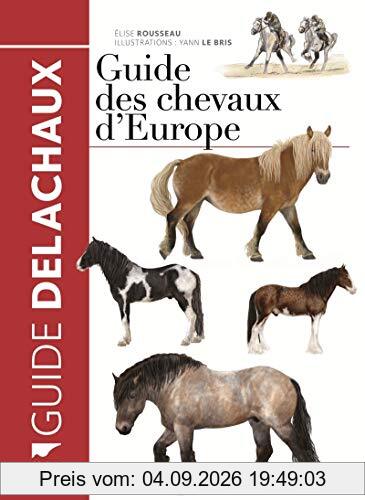 Guide des chevaux d'Europe