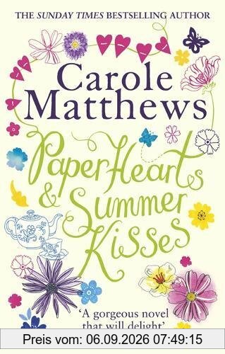 Paper Hearts and Summer Kisses