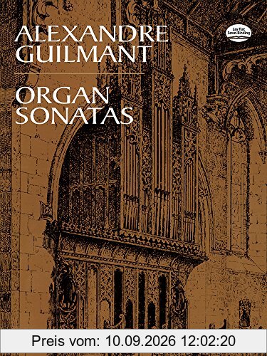 Guilmant Organ Sonatas: Noten für Orgel (Dover Music for Organ)