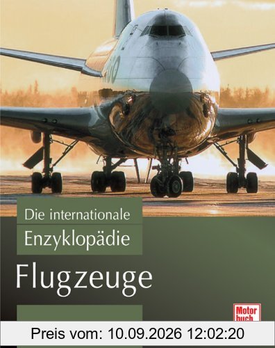 Flugzeuge: Die internationale Enzyklopädie