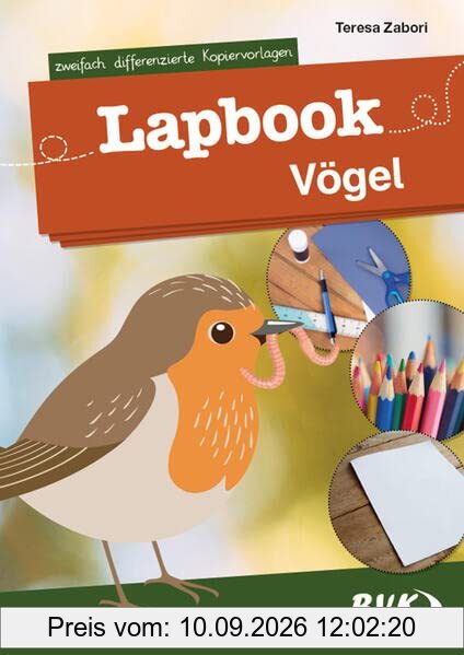 Lapbook Vögel: zweifach differenzierte Kopiervorlagen (Lapbooks)