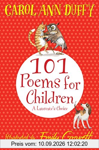 101 Poems for Children Chosen by Carol Ann Duffy: A Laureate's Choice
