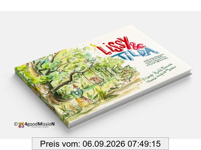 Lissy & Tilda: Ein Kinderbuch zum Tierschutz