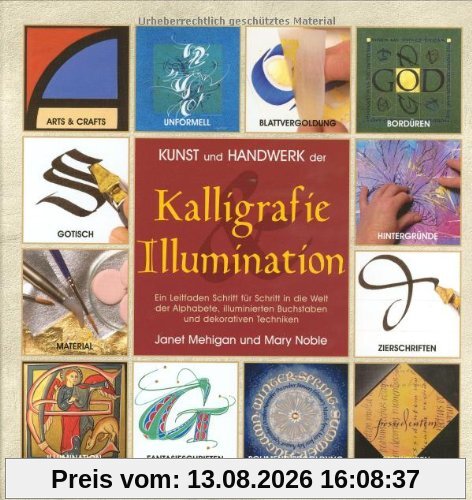 Kunst und Handwerk der Kalligrafie und Illumination