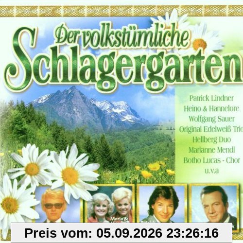 Der Volkstüml.Schlagergarten