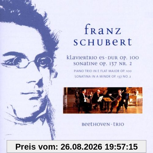 Trio Op.100/Sonatine Op.137