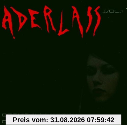 Aderlass Vol.1,Gothic & Electro