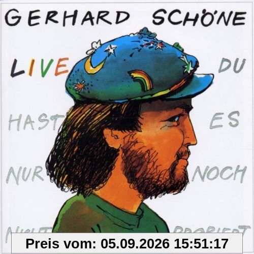 Du Hast Es Nur Noch Nicht