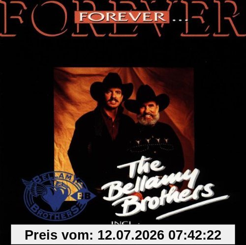 Bellamy Brothers Forever