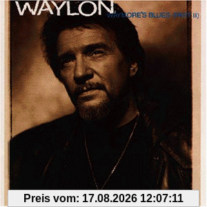 Waylon Jennings Waymore'S Blues (Part Ii)