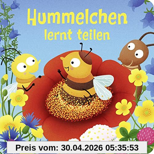 Hummelchen lernt teilen: Erste Vorlesegeschichte über das Teilen und Abgeben