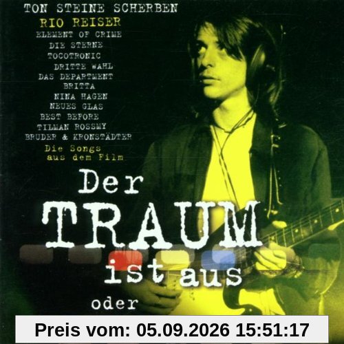 Der Traum ist aus - Die Erben der Scherben