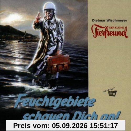 Feuchtgebiete Schauen Dich An