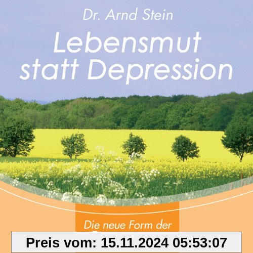 Lebensmut statt Depression