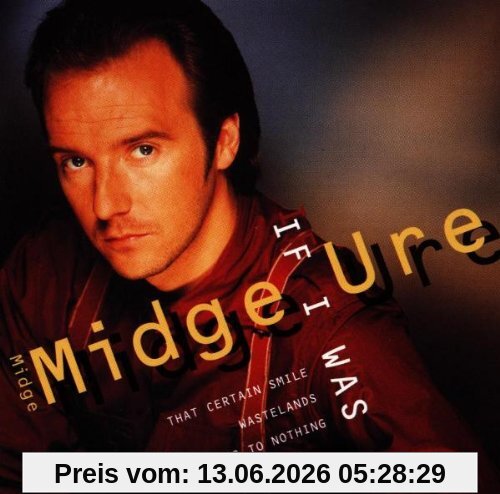 Midge Ure If I Was